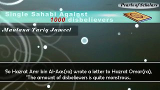 [ENG] Single Sahabi Against 1000 Disbelievers By Maulana Tariq Jameel