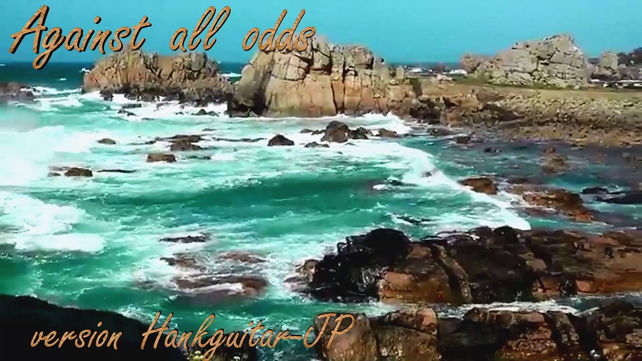 Against all odds ( ma version guitare )