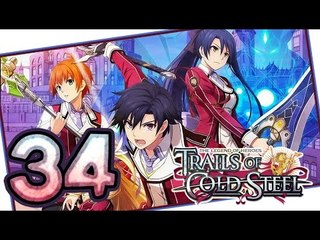 The Legend of Heroes: Trails of Cold Steel Walkthrough Part 34 (PS3, Vita) | English | No Commentary