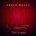 Green Money - Most Wanted Most wanted (feat. La Hyene)