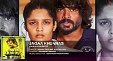 JAGAA KHUNNAS Full Song (AUDIO) SAALA KHADOOS R. Madhavan, Ritika Singh T-Series