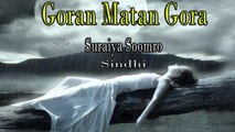 Suraiya Soomro - Goran Matan Gora