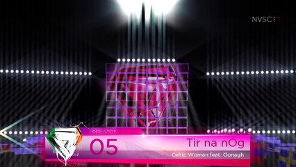 Celtic Woman feat. Oonagh - "Tir a nÓg" (Ireland) (NVSC #17 Grand Final)