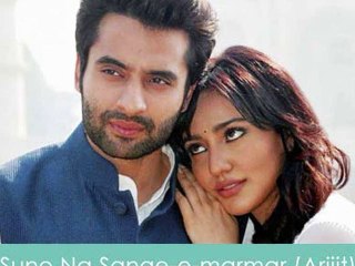 Suno na sange marmar... Arijit Singh ji's