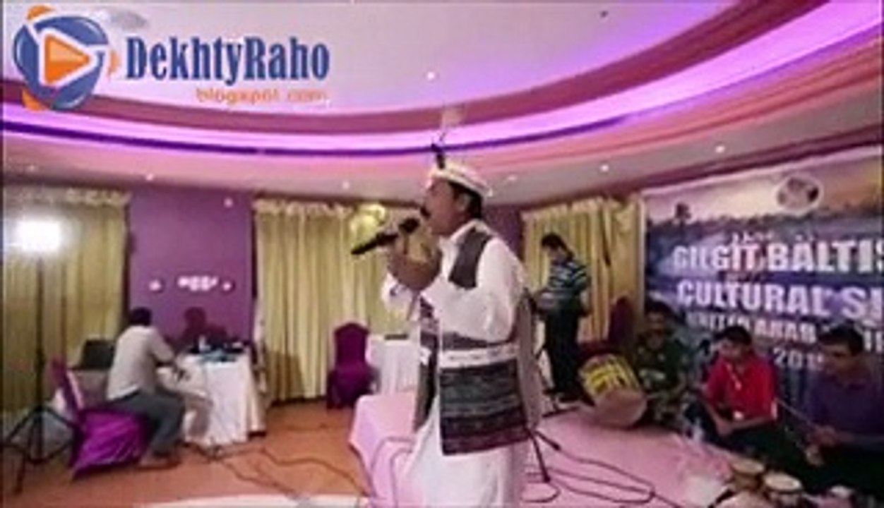 Shina Song "Jeel Gileet Hiyo Gileet" by Ghulam Nabi Humraz in Gilgit Baltistan Cultural Show at Dubai - 2015