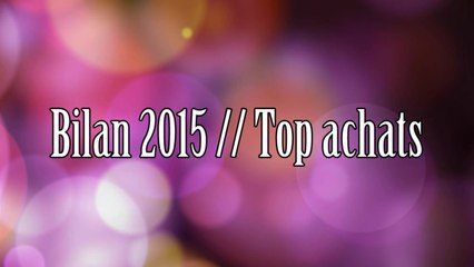 Bilan 2015 // Top Achats Jeux-vidéo