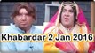 Khabardar 2nd January 2016- Khabardar Aftab Iqbal