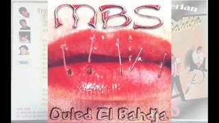 MBS - Ouled El Bahdja rap algerien