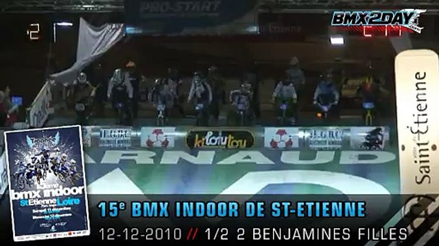 2010 FFC BMX - INDOOR - SAINT ETIENNE - St-etienne-2010-demi2-benjamins-f