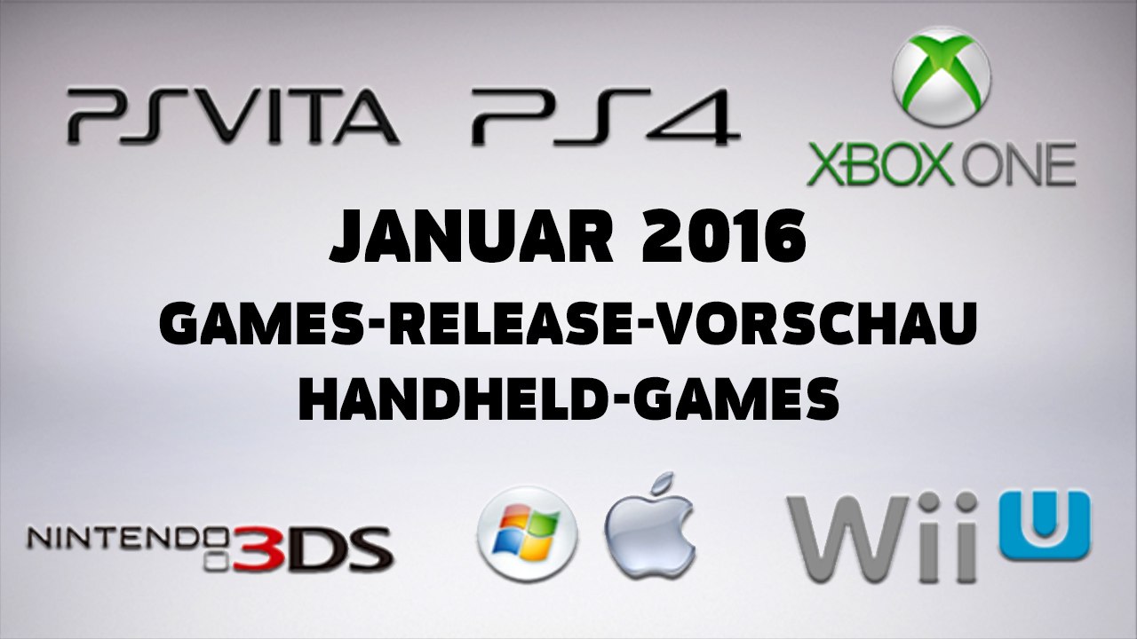 Games-Release-Vorschau - Januar 2016 - Handheld // powered by Konsolenschnäppchen.de