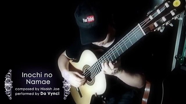 22. Spirited Away- Inochi no Namae on solo guitar by Da Vynci