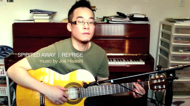 23. Spirited Away (千と千尋の神隠し) Reprise [Joe Hisaishi] solo guitar cover Sam Leung