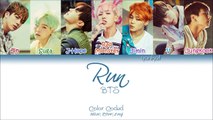 BTS (방탄소년단) Run (Color Coded Han|Rom|Eng Lyrics) | by YankaT