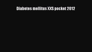 Diabetes mellitus XXS pocket 2012 PDF Download kostenlos