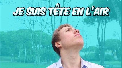 Je suis Tête en l'air