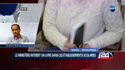 Le ministère de l'éducation israélien interdit un livre dans les établissements scolaires