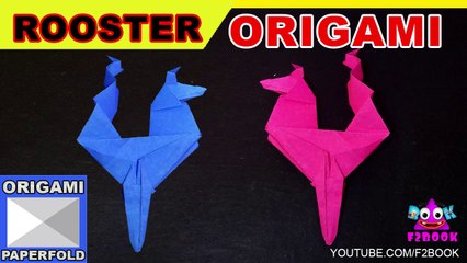 How to make - Origami Roster - Paper Animal Craft For Kids - F2BOOK Video 79