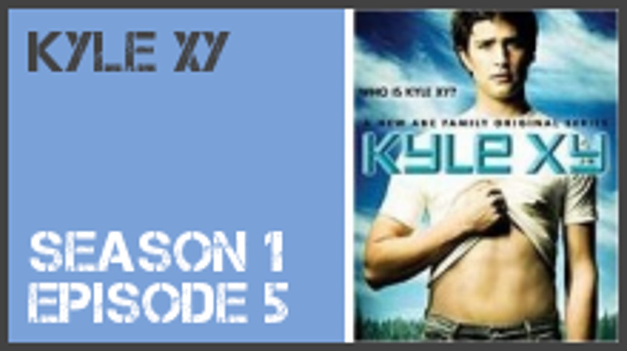 Kyle Xy Saison 4 Vf Streaming Kyle XY season 1 episode 5 s1e5 - Dailymotion Video