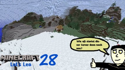 Minecraft Let's Leo 28: Der Neustart des Servers...erneut!