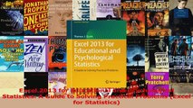 PDF Download  Excel 2013 for Educational and Psychological Statistics A Guide to Solving Practical PDF Online