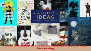PDF Download  From Inkmarks to Ideas Current Issues in Lexical Processing Download Full Ebook