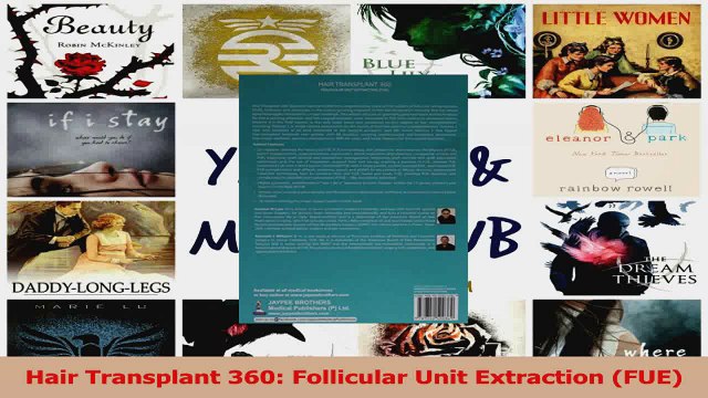 PDF Download Hair Transplant 360 Follicular Unit Extraction FUE Read Full Ebook