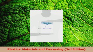 PDF Download  Plastics Materials and Processing 3rd Edition PDF Full Ebook