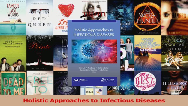 PDF Download Holistic Approaches to Infectious Diseases Read Full Ebook