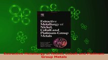 PDF Download  Extractive Metallurgy of Nickel Cobalt and Platinum Group Metals PDF Online