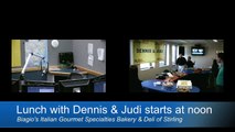 Biagios Bakery joins Dennis and Judi for an in-studio lunch