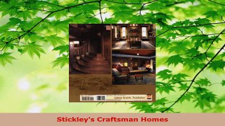 Read  Stickleys Craftsman Homes EBooks Online