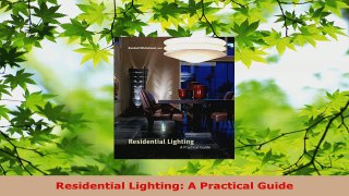 Download  Residential Lighting A Practical Guide EBooks Online