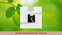 Read  Dmitri Shostakovich Pianist PDF Free