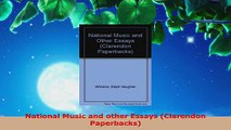 Read  National Music and other Essays Clarendon Paperbacks Ebook Free
