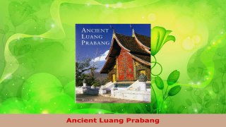 Read  Ancient Luang Prabang PDF Free