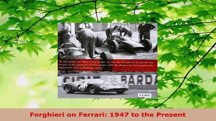 Read  Forghieri on Ferrari 1947 to the Present Ebook Free