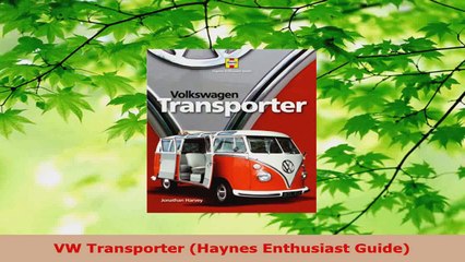 Download  VW Transporter Haynes Enthusiast Guide PDF Online