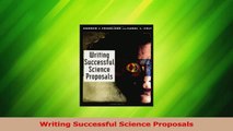 Read  Writing Successful Science Proposals PDF Online