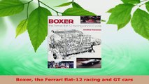 Read  Boxer the Ferrari flat12 racing and GT cars EBooks Online