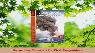 Read  Hazardous Materials for First Responders Ebook Free