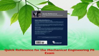 Read  Quick Reference for the Mechanical Engineering PE Exam Ebook Free