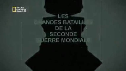 Les Grandes Batailles de la Seconde Guerre mondiale - La Bataille des Ardennes