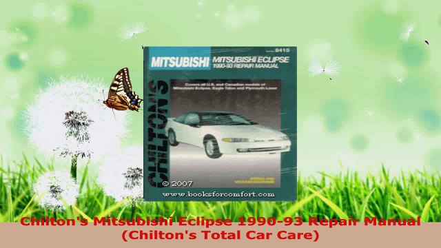 Read Chiltons Mitsubishi Eclipse 199093 Repair Manual Chiltons Total Car Care Ebook Online