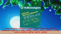 Download  Volkswagen station wagonbus Official service manual type 2 1968 1969 1970 1971 1972 1973 Ebook Free