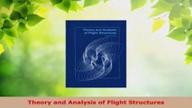 Read  Theory and Analysis of Flight Structures Ebook Free