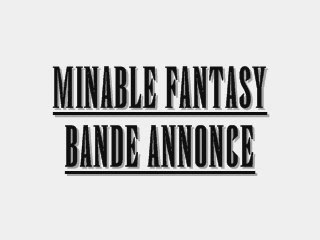 Minable Fantasy Bande-Annonce