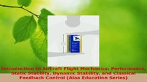 Read  Introduction to Aircraft Flight Mechanics Performance Static Stability Dynamic Stability Ebook Free