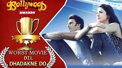 Dil Dhadakne Do Worst Movie 2015 | Bollywood Awards Nomination | VOTE NOW