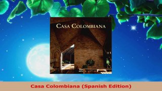 Read  Casa Colombiana Spanish Edition Ebook Free