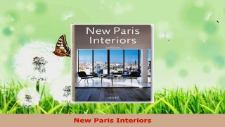 Read  New Paris Interiors Ebook Free